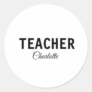 I am teacher school Collegeadd your name text simp Classic Round Sticker