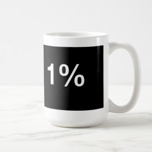I am the 1% coffee mug