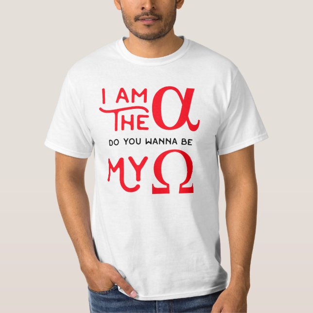 I am the Alpha T-Shirt (Front)