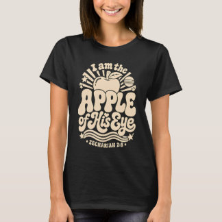 I Am the Apple of His Eye Christian Faith-Based T-Shirt
