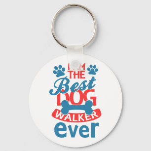I am the Best Dog Walker Ever summer Key Ring