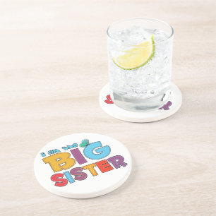 I am the Big Sister Butterfly Coaster