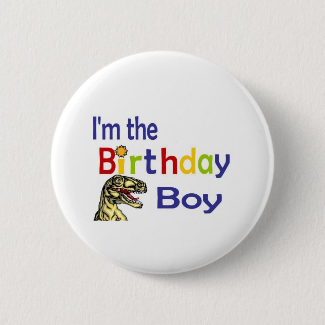 I am the birthday boy 6 cm round badge (Front)