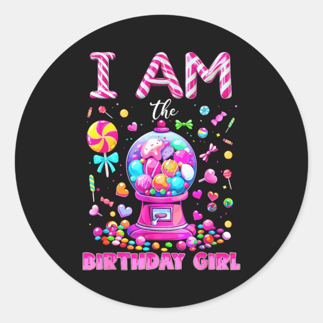 I Am The Birthday Girl Sweet Candy Birthday Girl F Classic Round Sticker (Front)