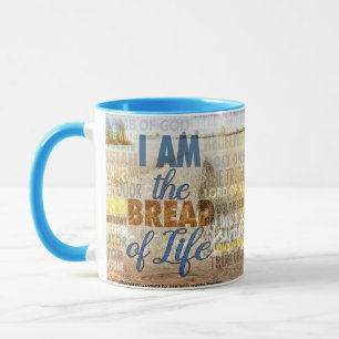 I am the bread of life, Jesus said Mug