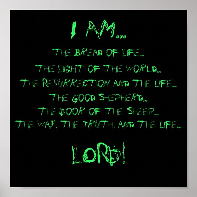 I AM..., the Bread of Life..., the Light of the... Poster (Front)