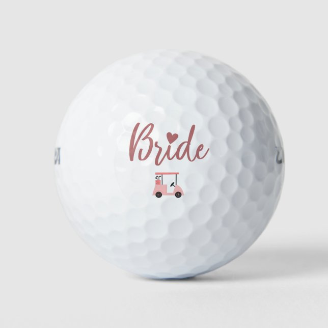 I am the Bride with Bride team   Golf Balls (Front)