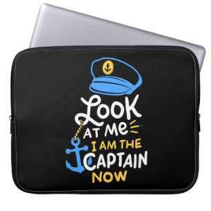 I Am The Captain Now Boating Captain Gift Laptop Sleeve