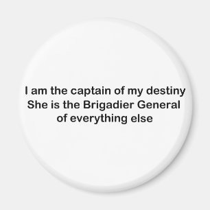 I am the Captain of my destiny Magnet