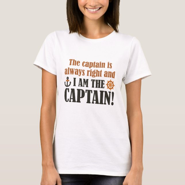 I Am The Captain T-Shirt (Front)