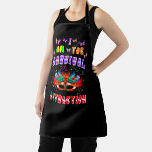 I Am The Carnival Attraction Apron