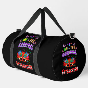I Am The Carnival Attraction Duffle Bag