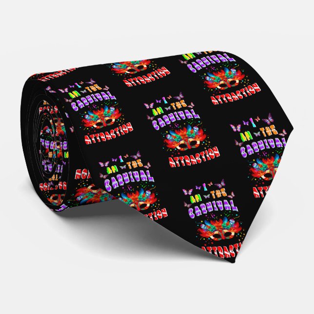 I Am The Carnival Attraction Tie (Rolled)