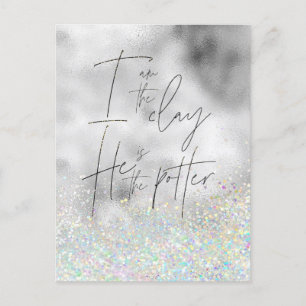 I am the clay; He is the Potter Christian Postcard