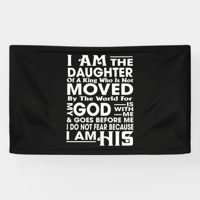  I Am the Daughter of a King Banner (Horizontal)