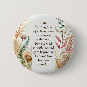 I am the daughter of a King Christian Faith Quote 6 Cm Round Badge