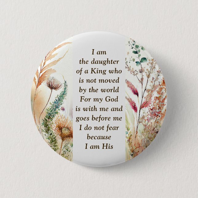 I am the daughter of a King Christian Faith Quote 6 Cm Round Badge (Front)