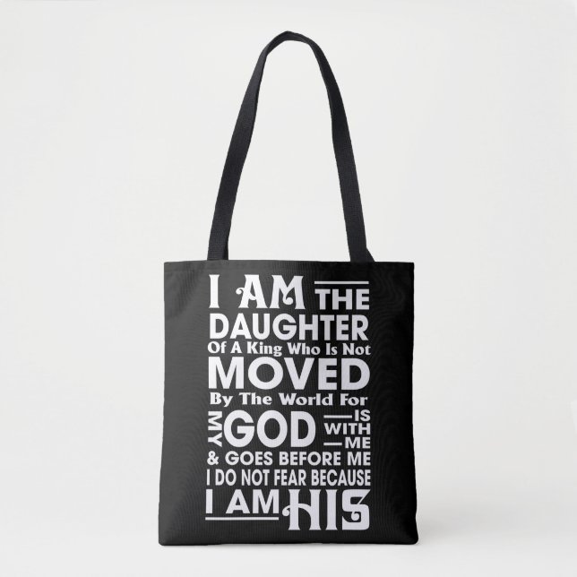  I Am the Daughter of a King Tote Bag (Front)