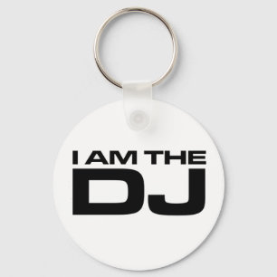 I Am The Dj Key Ring