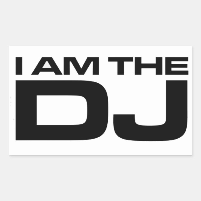I Am The DJ Rectangular Sticker (Front)