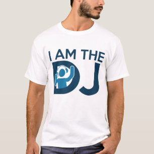 I Am The DJ T-Shirt