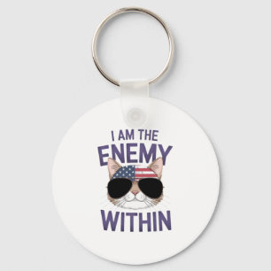 I Am the Enemy Within Bold Statement for 2024 Key Ring