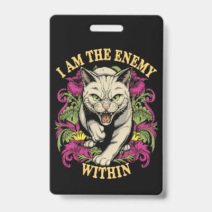 I Am The Enemy Within Harris Walz 2024 ID Badge