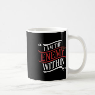 I Am The Enemy Within Kamala Harris Vs Trump 2024  Coffee Mug