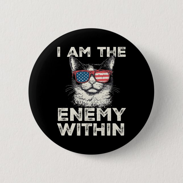 I Am The Enemy Within Tee - Kamala Harris 2024 Mer 6 Cm Round Badge (Front)