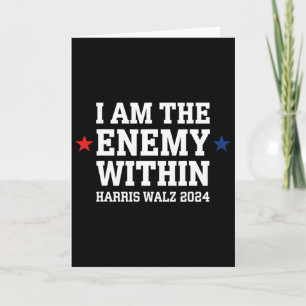 I Am The Enemy Within Voting Trump 2024 Election T Card