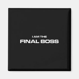 I Am The Final Boss - Mma Kickboxing Fighter Magnet