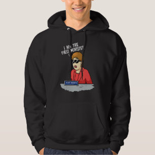 I Am The First Minister Nicola Sturgeon Hoodie