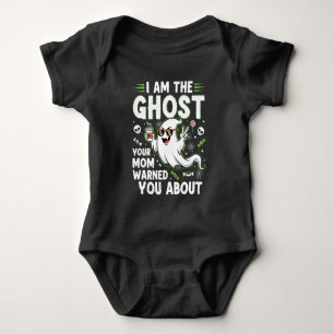 I Am The Ghost Your Mum Warned You About Baby Bodysuit