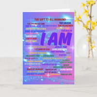 I AM The Gift To All Mankind Greeting Card