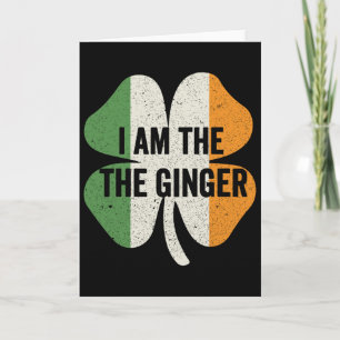 I Am The Ginger Dibs On The Redhead Funny St Patri Card