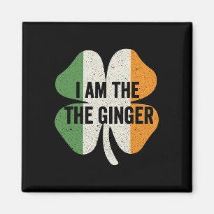 I Am The Ginger Dibs On The Redhead Funny St Patri Magnet