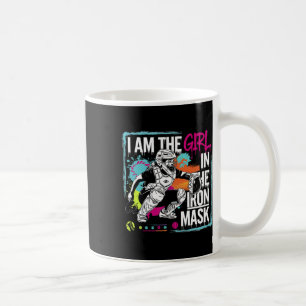 I Am The Girl In The Iron Mask Softll Catcher _1 Coffee Mug