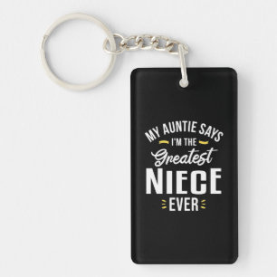 I Am The Greatest Niece Evers Key Ring
