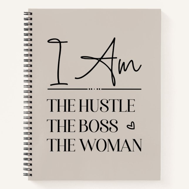 I Am The Hustle, The Boss, The Woman Funny Notebook (Front)