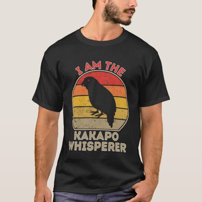 I Am The Kakapo Whisperer T-Shirt (Front)