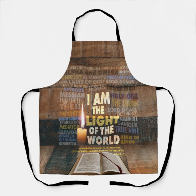 I am the Light of the World  - John 8:12   Apron (Front)