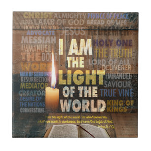 I am the Light of the World  - John 8:12 Ceramic Tile