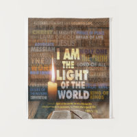 I am the Light of the World  - John 8:12 