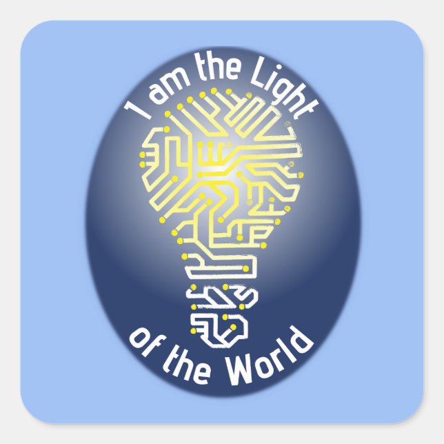 I am the light of the world square sticker (Front)