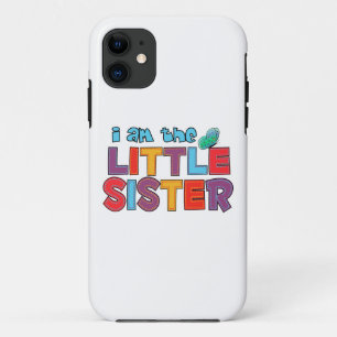 I am the Little Sister Butterfly iPhone 11 Case