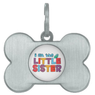I am the Little Sister Butterfly Pet ID Tag