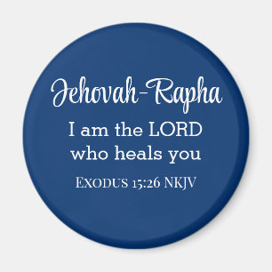 I am the Lord Who Heals You Bible Verse Blue Magnet