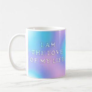 I am the Love of My Life  Coffee Mug