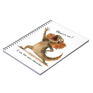 I Am The Main Character Bearded Dragon Art Notebook