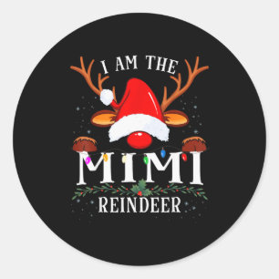 I Am The Mimi Reindeer Christmas Family  Classic Round Sticker